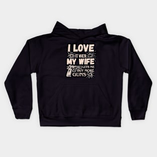 Funny T-Shirt for a Husband who Loves Gun Kids Hoodie